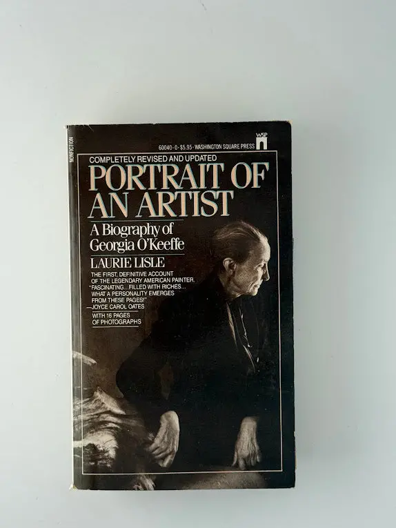 Portrait Of An Artist: A Biography Of Georgia O’Keeffe By Laurie Lisle 1