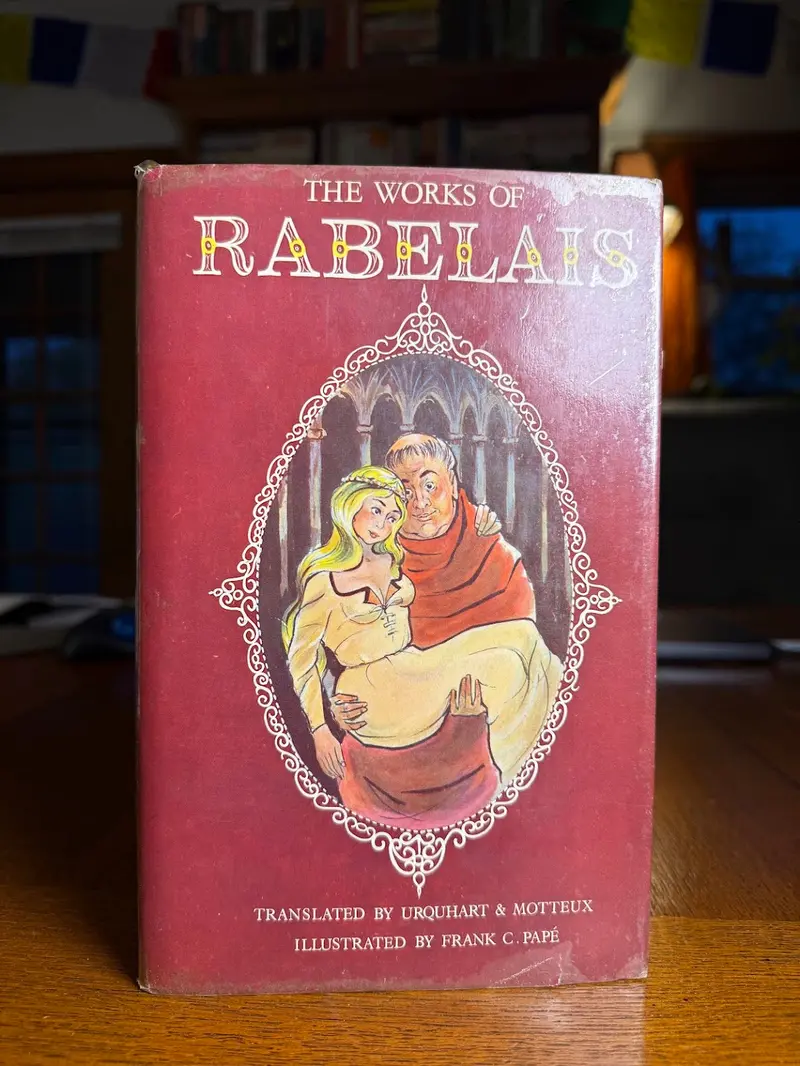 Rabelais: The Complete Works – Renaissance Satire And Humanist Thought 1