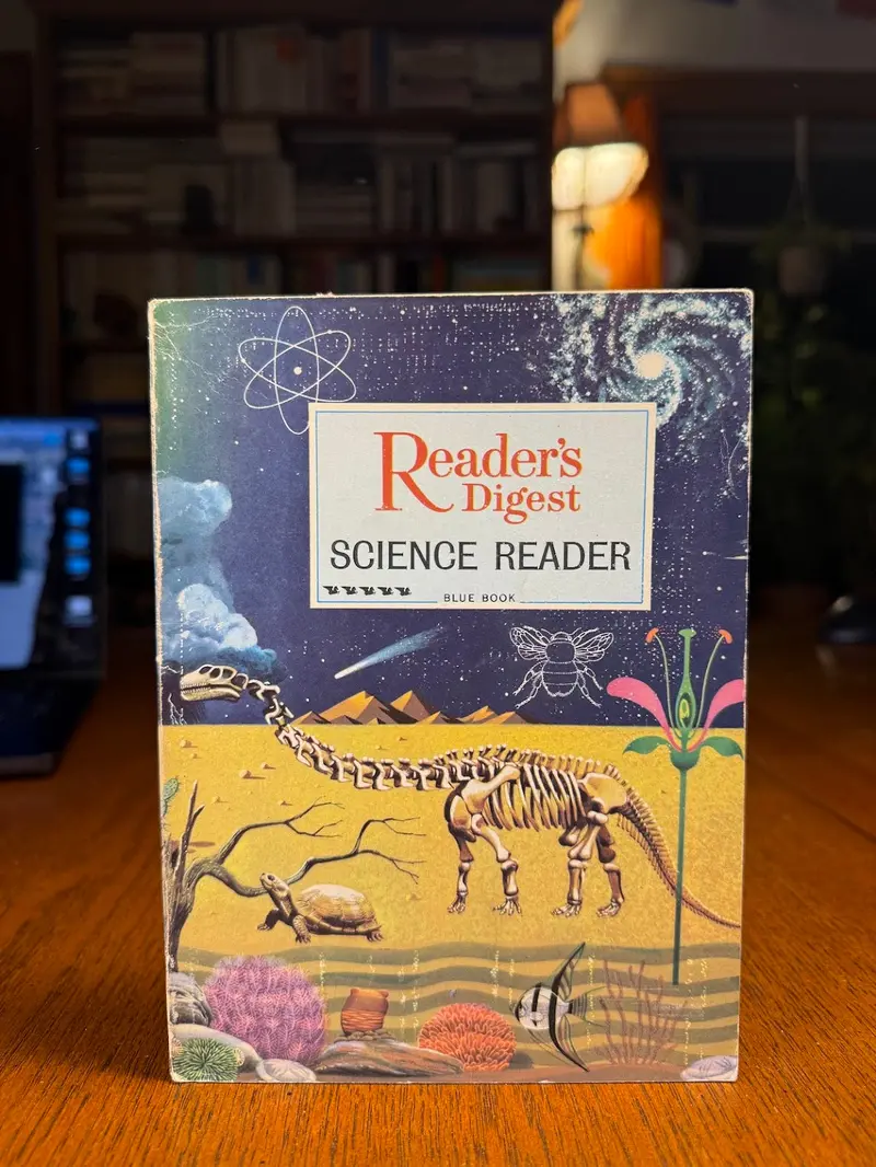 Reader'S Digest Science Reader: Explaining Key Scientific Concepts 1