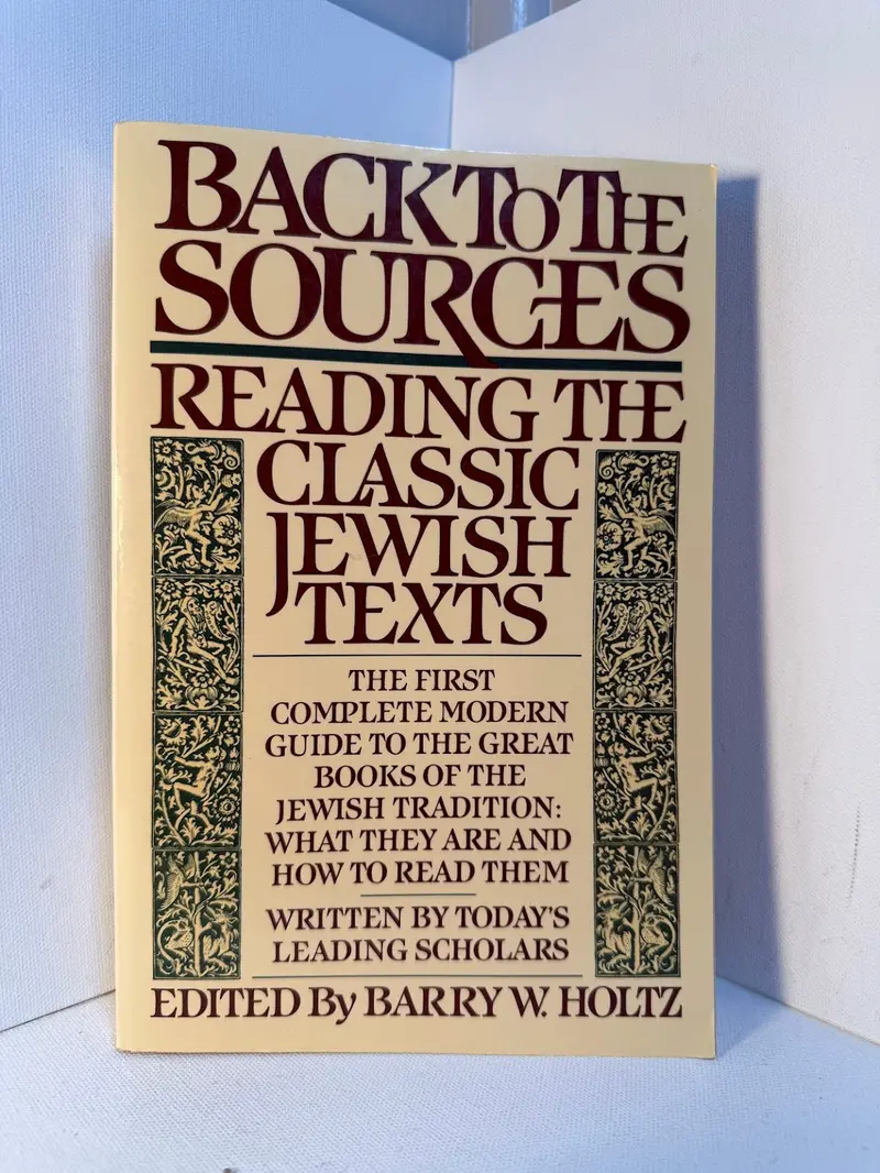 Reading Classical Jewish Texts: A Sourcebook Edited By Barry W. Holtz 1