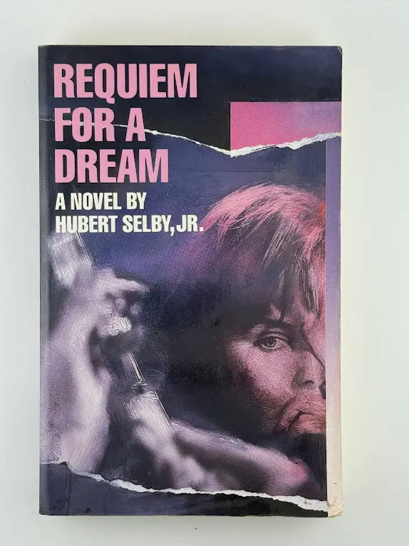 Requiem For A Dream: A Novel By Hubert Selby Jr. 1