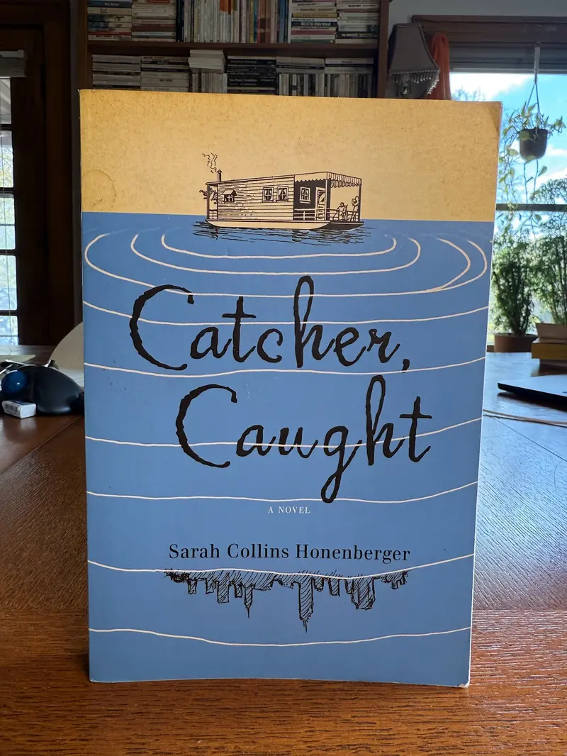 Sarah Collins Honenberger'S Catcher, Caught 1