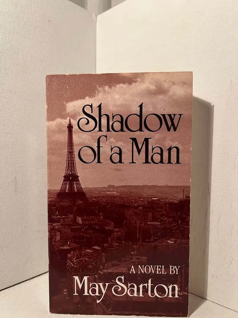 Shadow Of A Man: A Reflective Novel By May Sarton 1