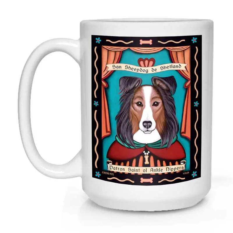 Shetland Sheepdog (Sheltie) Mug – 'Saint Of Ankle Nippers' Art Print, 15 Oz White Ceramic Cup 1