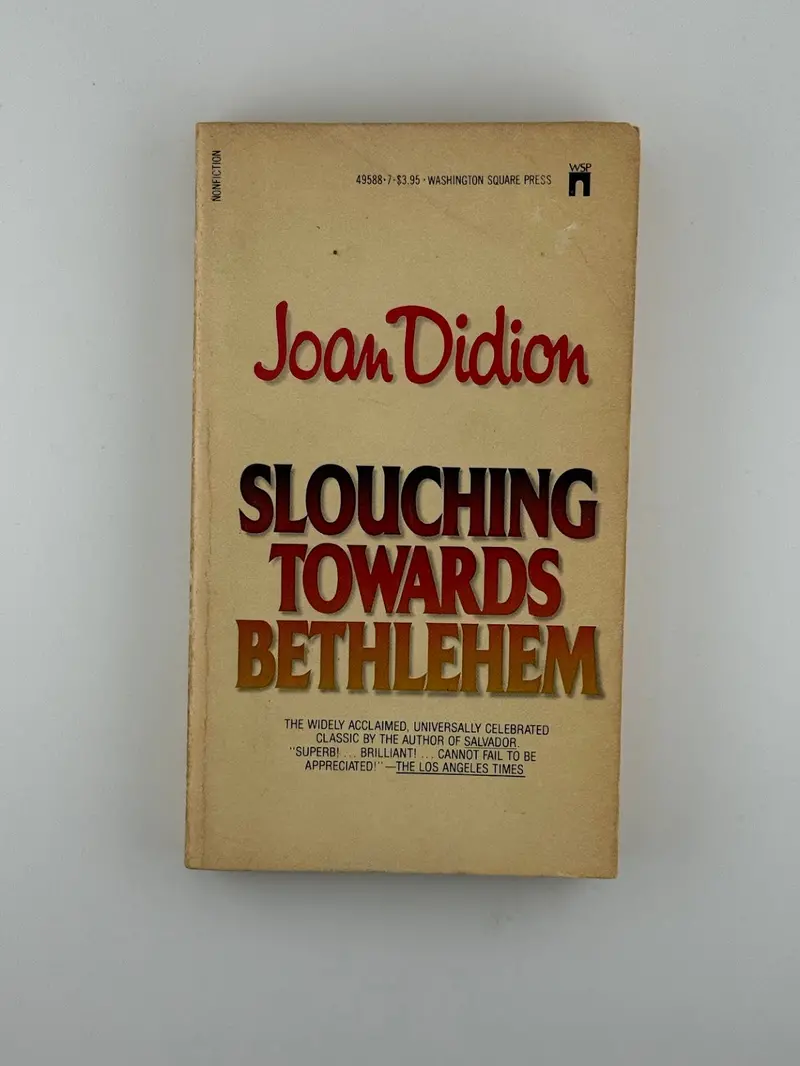 Slouching Towards Bethlehem: Joan Didion’S Seminal Collection Of New Journalism And Cultural Critique 1