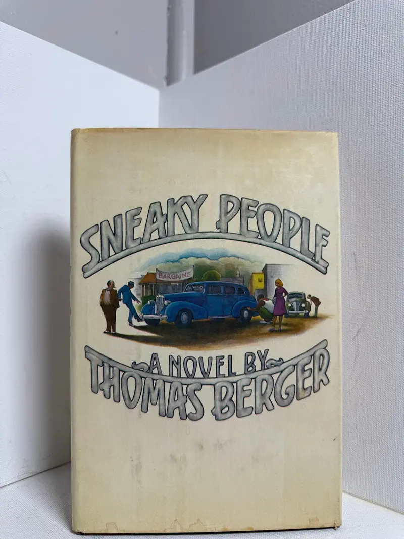 Sneaky People: A Satirical Novel By Thomas Berger 1