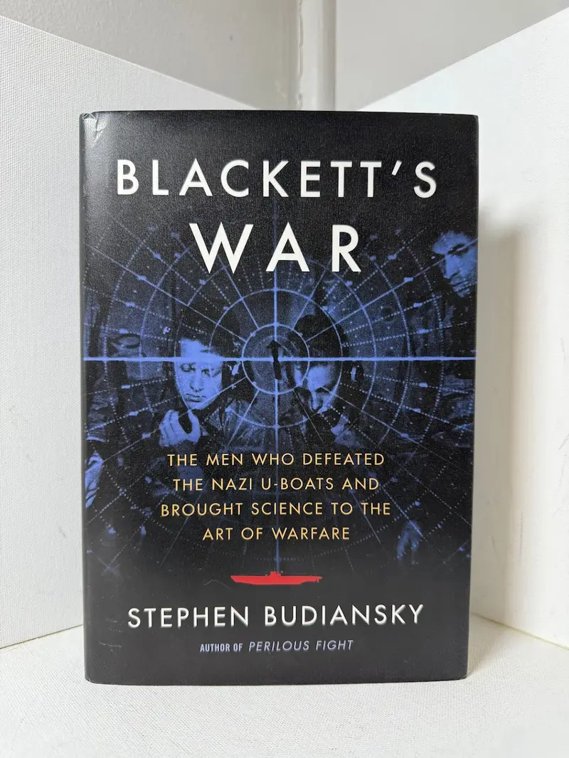 Stephen Budiansky'S Blackett'S War: Science, Strategy, And The Birth Of Operational Research 1