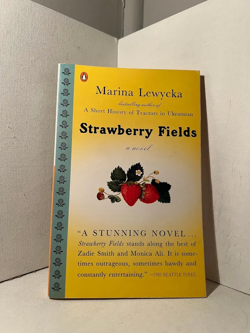 Strawberry Fields: A Wry, Contemporary Novel By Marina Lewycka 1