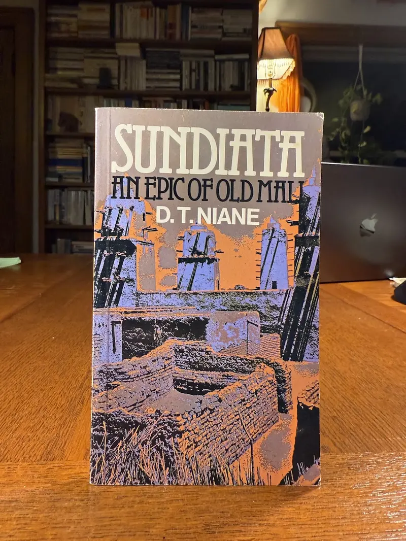Sundiata: An Epic Of Old Mali By D.T. Niane 1