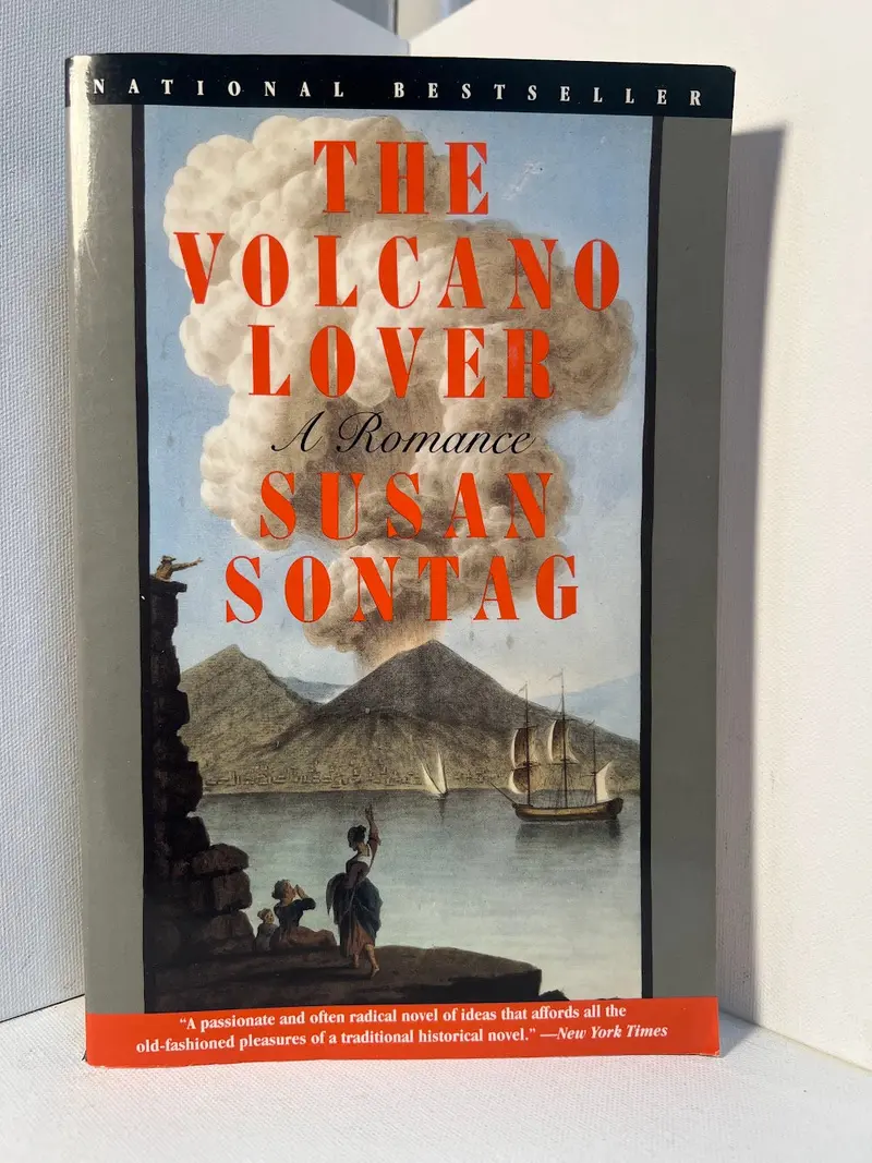 Susan Sontag'S The Volcano Lover: A Historical Novel Of Passion And Revolution 1