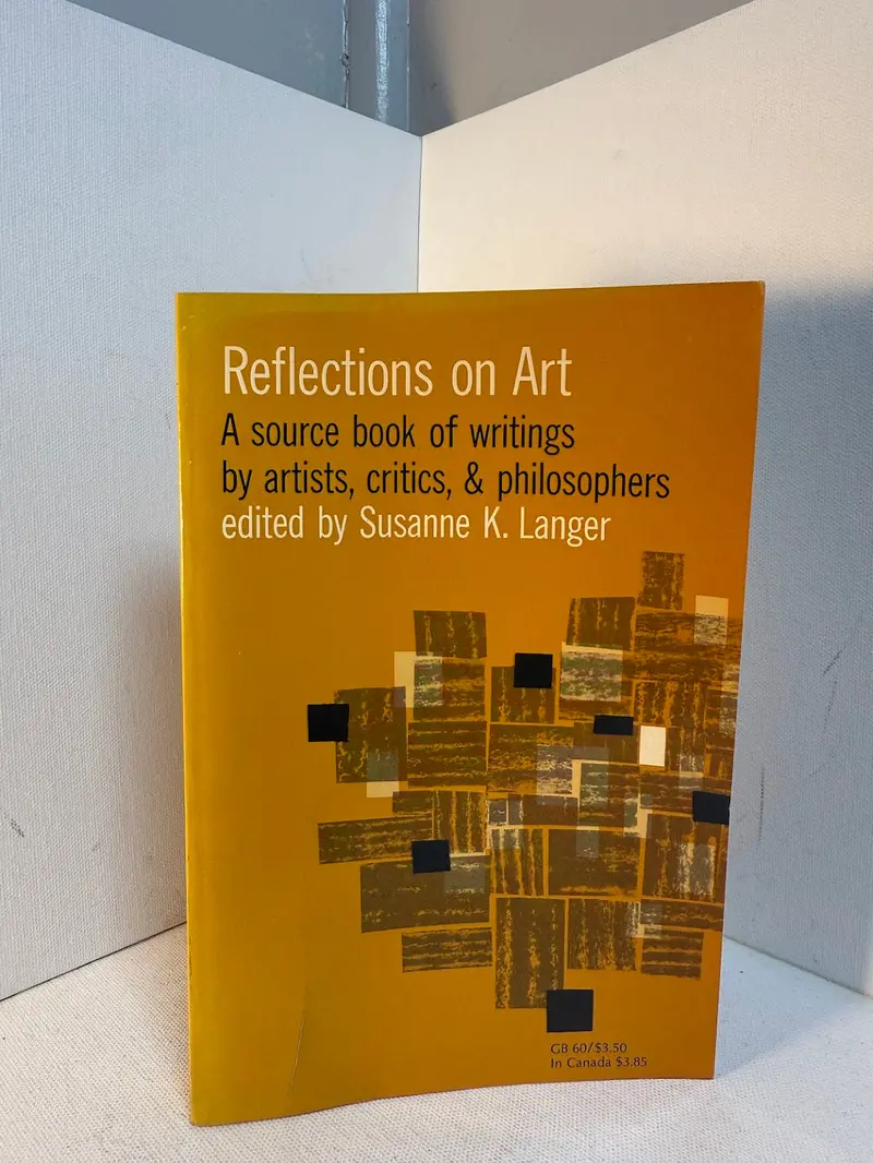 Susanne K. Langer'S Reflections On Art: Philosophical Essays On Aesthetic Experience 1