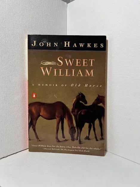Sweet William: An Experimental Novel By John Hawkes 1