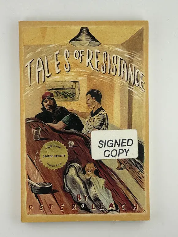 Tales Of Resistance: A Signed Edition By Peter Leach 1