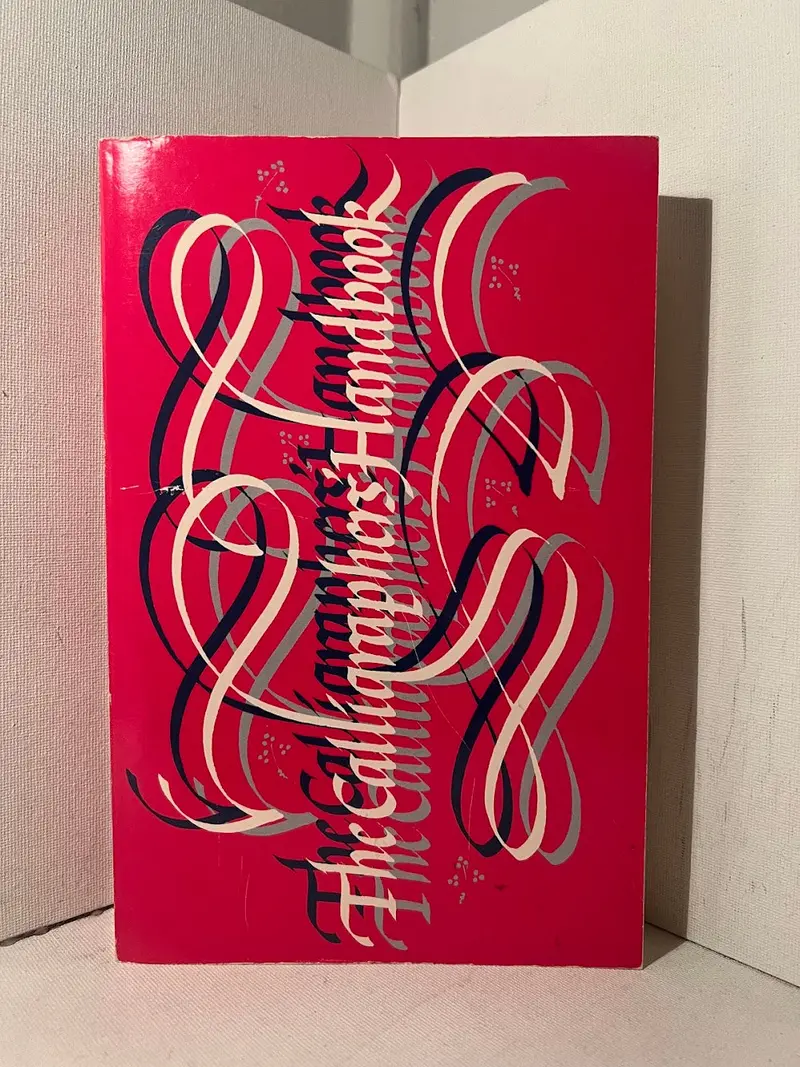 The Calligrapher’S Handbook: A Practical Guide To Lettering Arts And Script Techniques 1