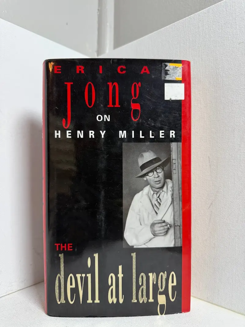 The Devil At Large: Erica Jong On Henry Miller – Critical Essays And Reflections 1