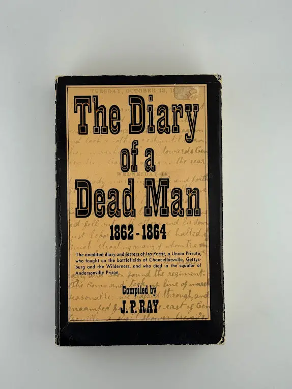 The Diary Of A Dead Man: A Curated Anthology Compiled By J. P. Ray 1