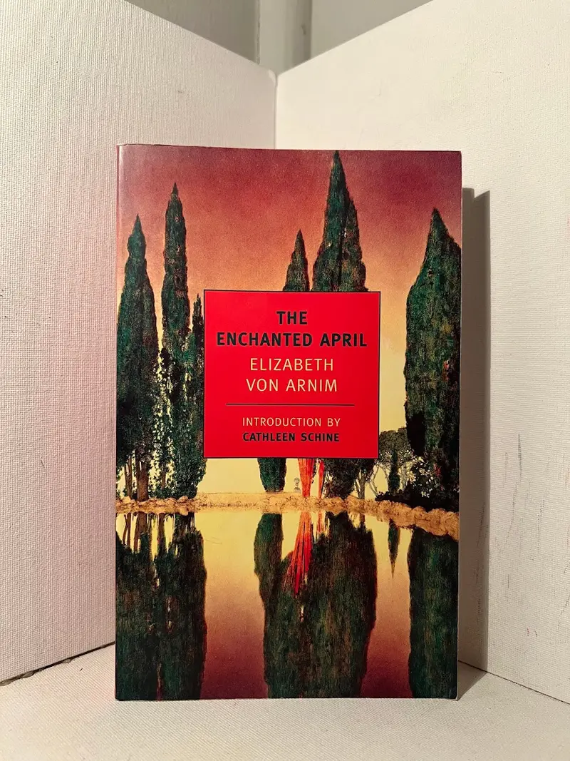 The Enchanted April: A Novel Of Renewal And Escape By Elizabeth Von Arnim 1