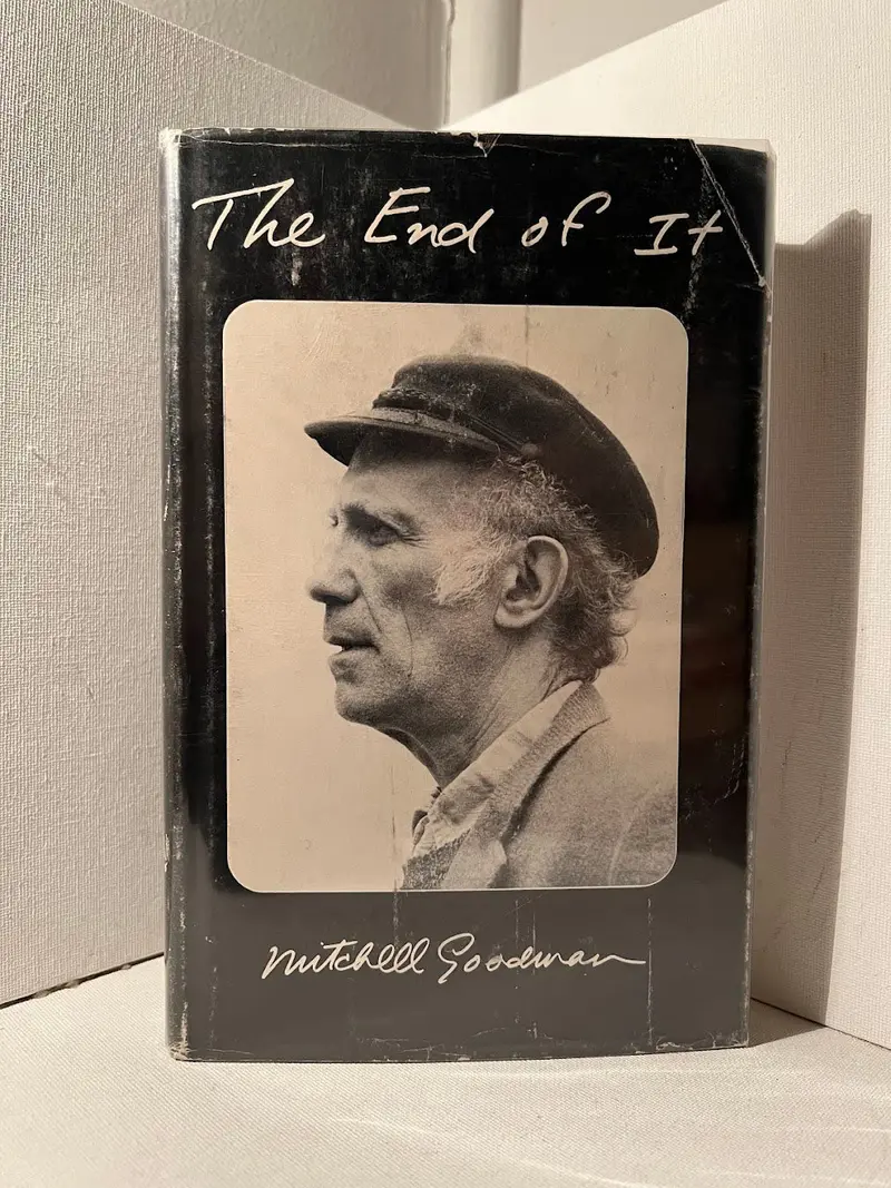 The End Of It: A Vietnam-Era Antiwar Narrative By Mitchell Goodman 1