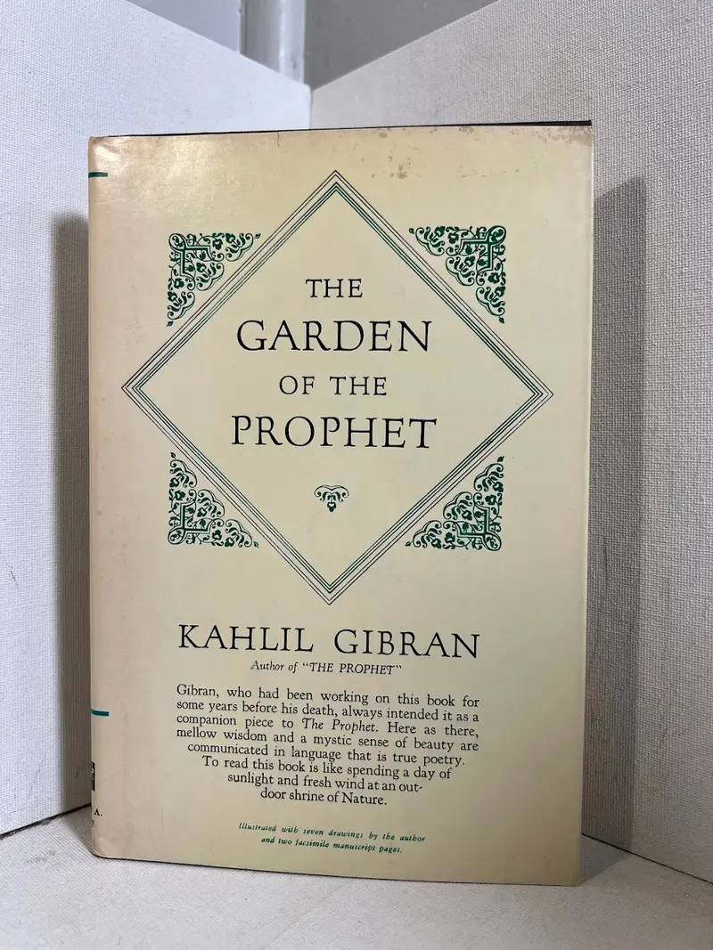 The Garden Of The Prophet: Reflections On Love, Freedom, And Spiritual Awakening By Kahlil Gibran 1