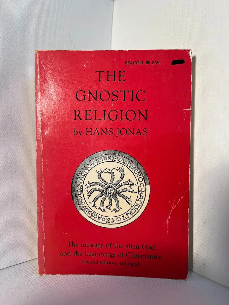 The Gnostic Religion: The Message Of The Alien God By Hans Jonas 1