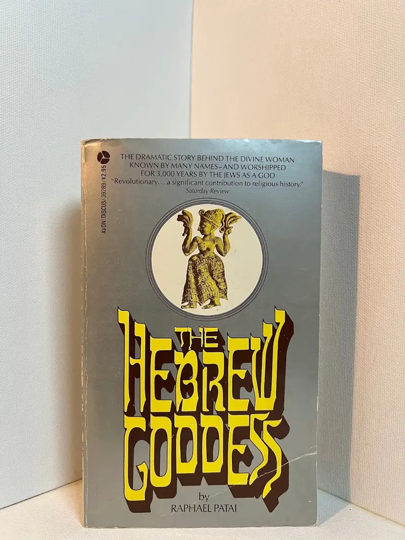 The Hebrew Goddess: Third Edition By Raphael Patai 1