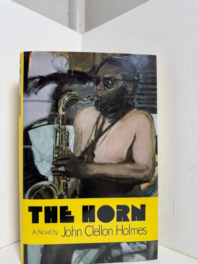 The Horn: A Beat Generation Novel By John Clellon Holmes 1