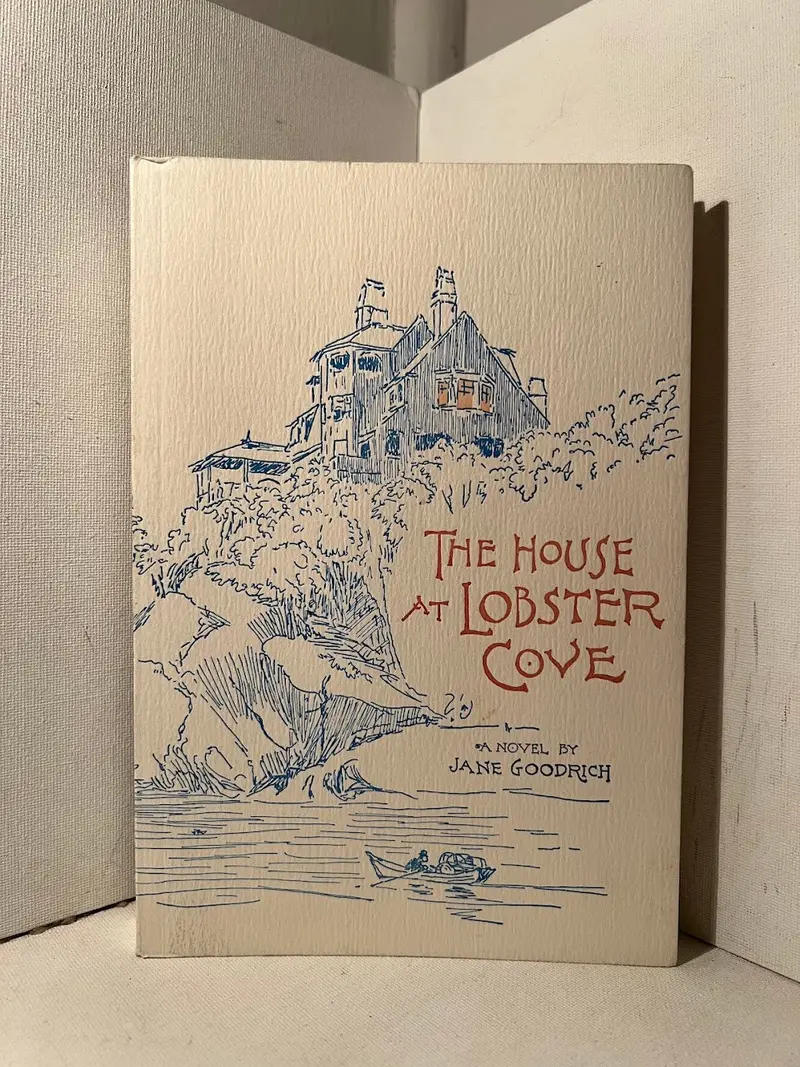 The House At Lobster Cove: A Novel Of Coastal Maine By Jane Goodrich 1