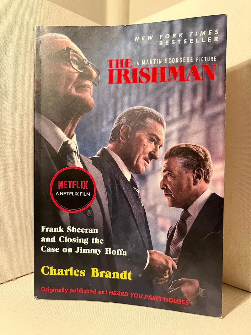 The Irishman: A True Crime Memoir By Charles Brandt 1