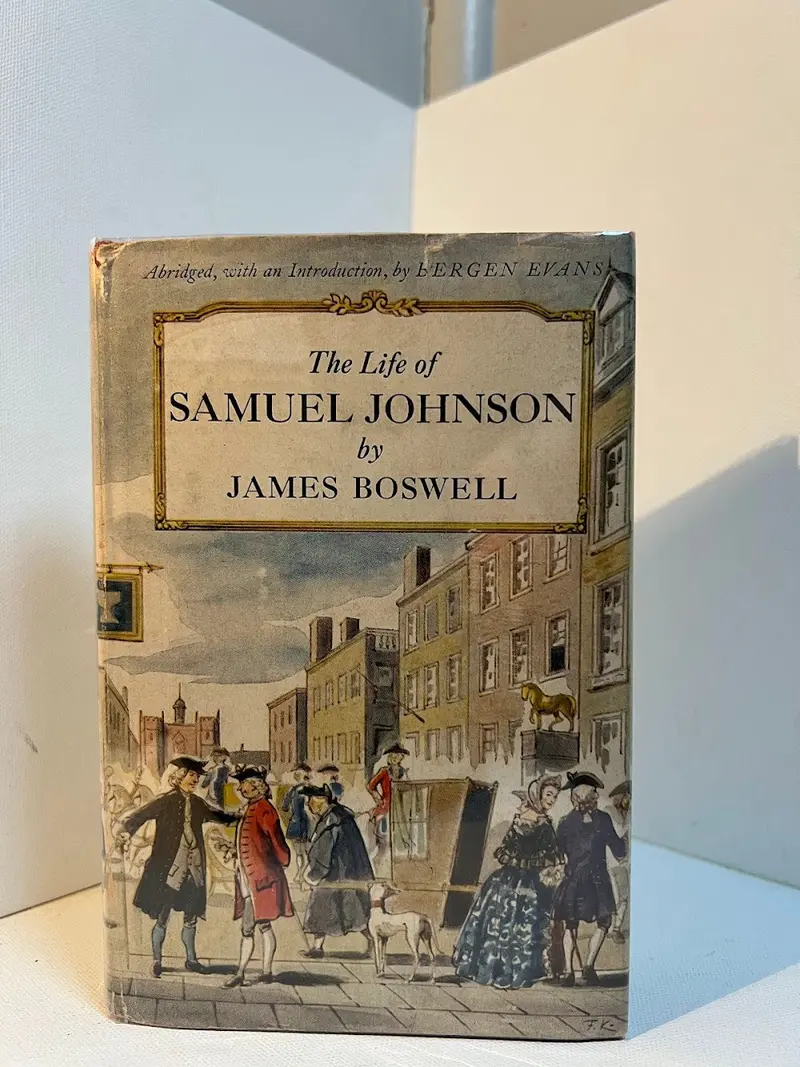 The Life Of Samuel Johnson: James Boswell’S Definitive Biographical Masterpiece 1
