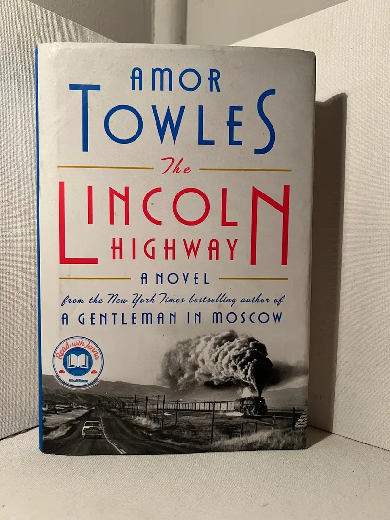 The Lincoln Highway: A Novel By Amor Towles 1