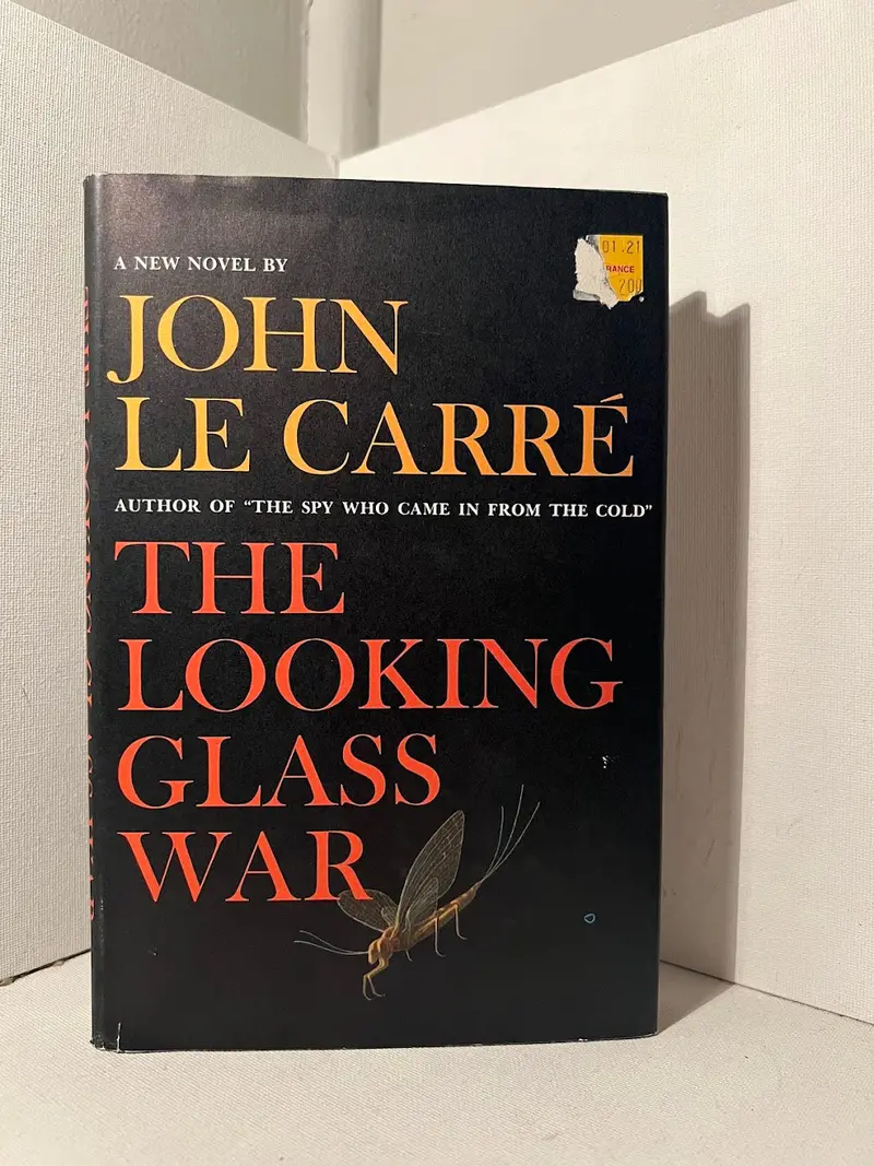 The Looking Glass War: A Spy Novel By John Le Carré 1