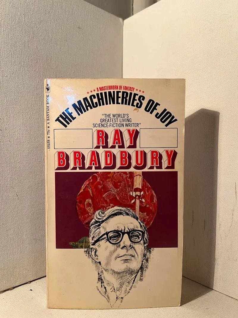 The Machineries Of Joy: Ray Bradbury’S Evocative Tales Of Wonder And Humanity 1