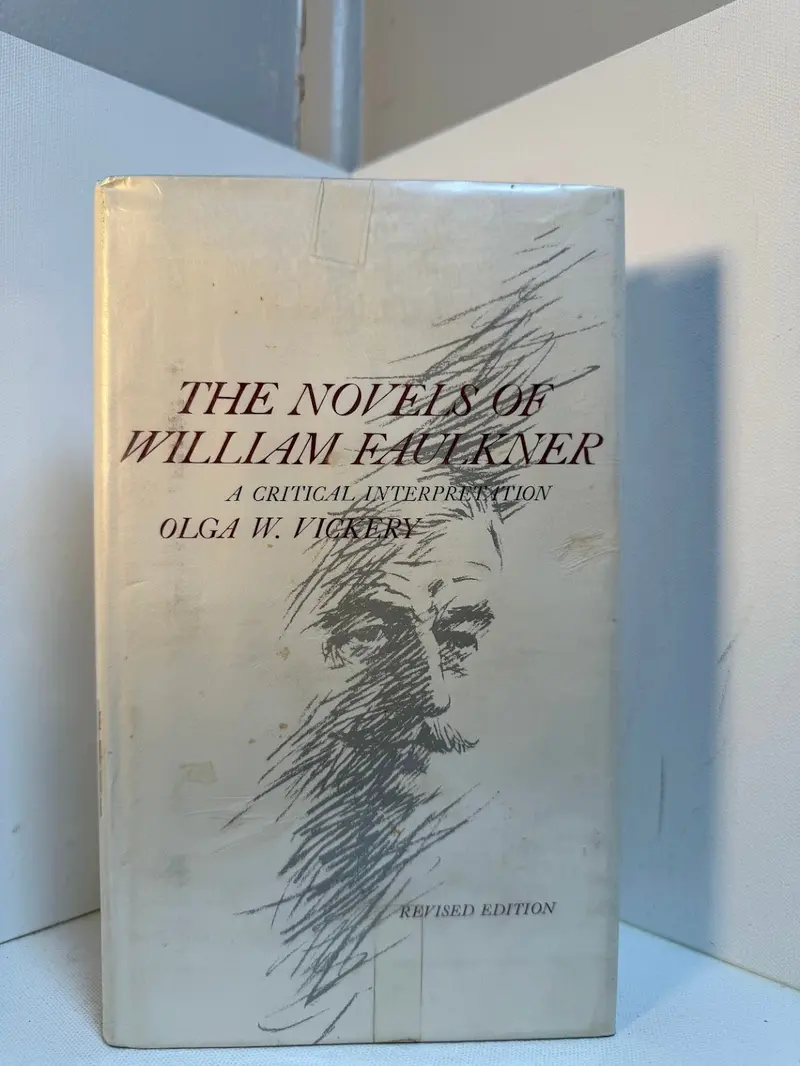 The Novels Of William Faulkner: Critical Interpretations By Olga W. Vickery 1