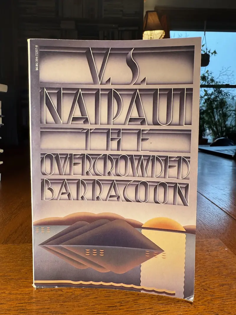 The Overcrowded Barracoon: A Caribbean Journey By V.S. Naipaul 1
