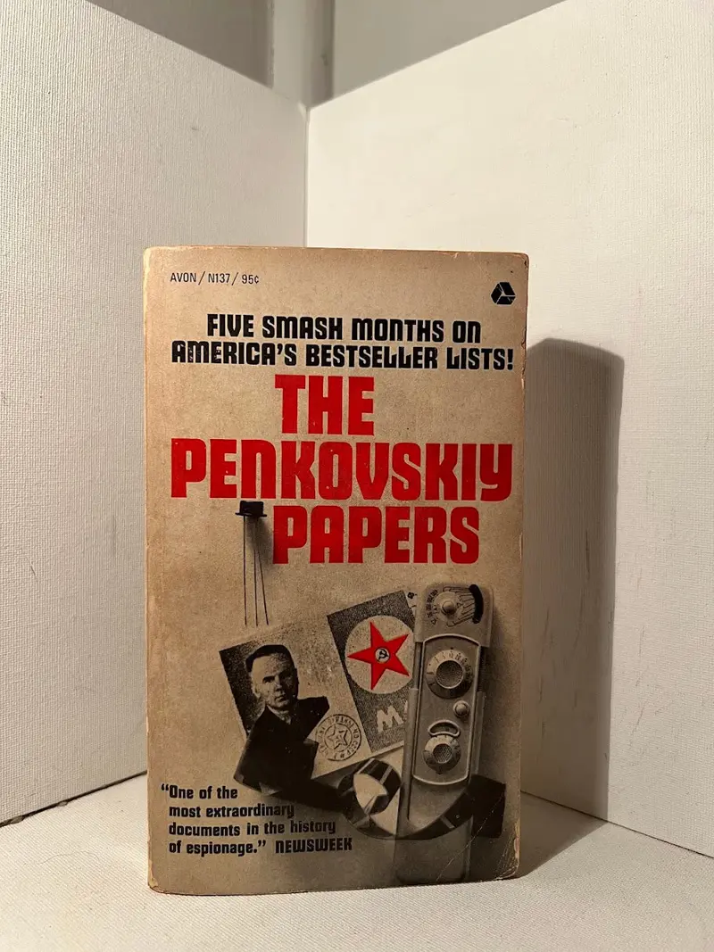 The Penkovsky Papers: Inside The Soviet Spy Scandal 1