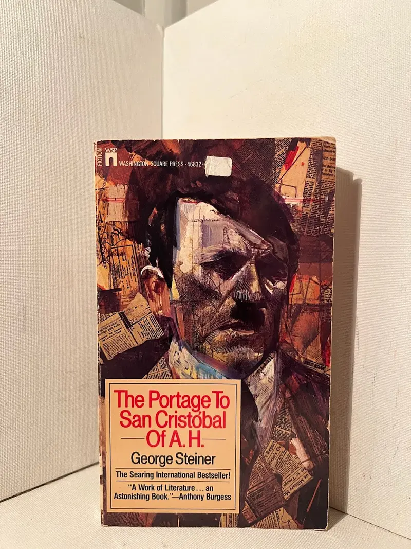 The Portage To San Cristóbal Of A.H.: George Steiner’S Philosophical Novella On Evil And Language 1