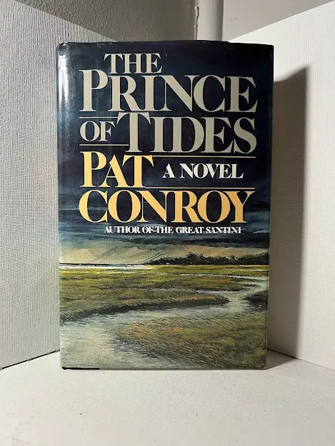 The Prince Of Tides By Pat Conroy: A Southern Family Saga Intertwining Trauma, Love, And Healing 1
