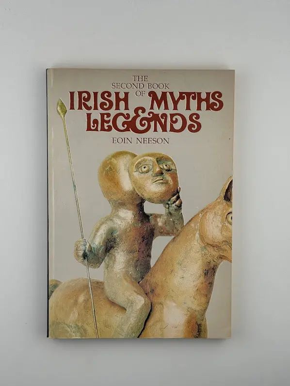 The Second Book Of Irish Myths And Legends: Folklore And Tradition By Eoin Nesson 1