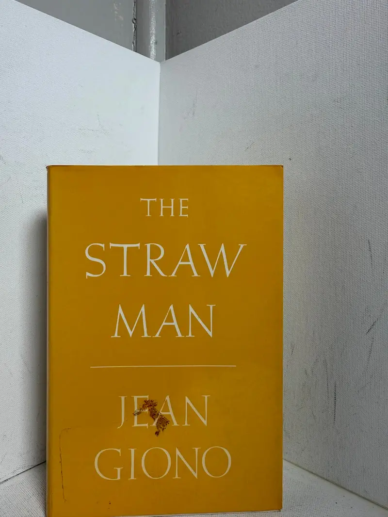The Straw Man: A Philosophical Novel By Jean Giono 1