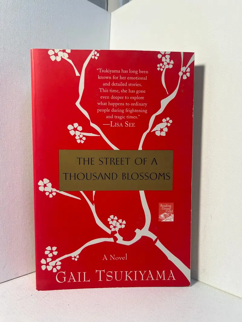 The Street Of A Thousand Blossoms: A Novel Of Postwar Japan By Gail Tsukiyama 1