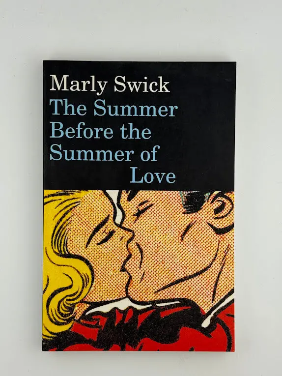 The Summer Before The Summer Of Love: Youth Culture And Social Change In 1966 By Marly Swick 1