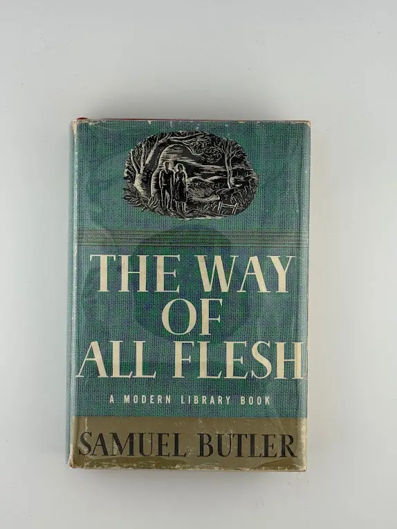 The Way Of All Flesh: A Satirical Novel By Samuel Butler 1