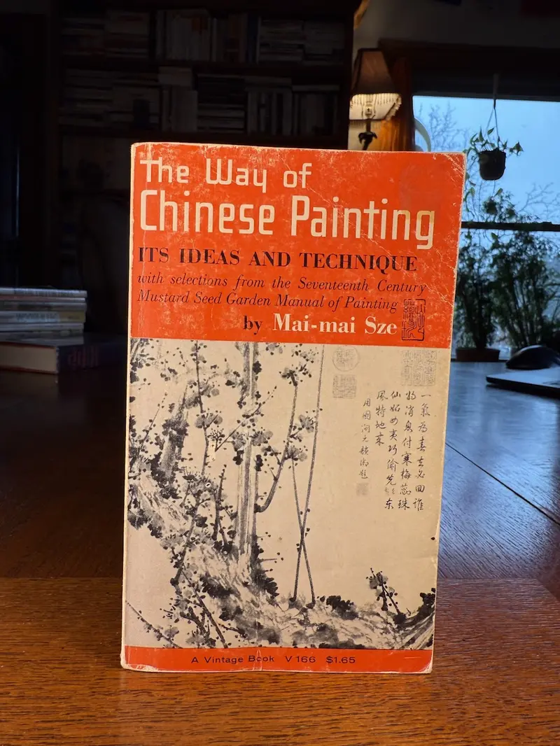 The Way Of Chinese Painting: Its Ideas And Technique By Mai-Mai Sze 1