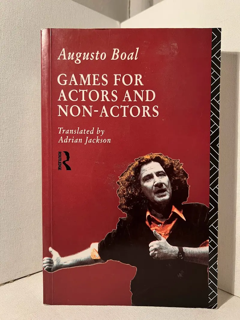 Theatre Of The Oppressed: Games For Actors And Non-Actors By Augusto Boal 1