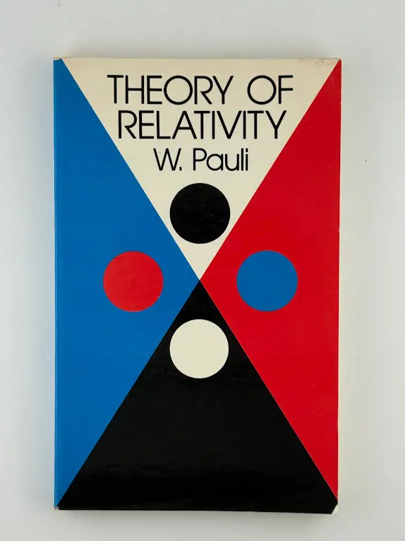 Theory Of Relativity: A Foundational Treatise By Wolfgang Pauli 1