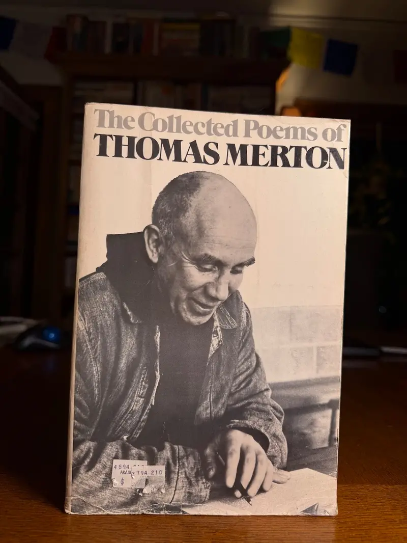 Thomas Merton'S Collected Poems: Spiritual Verse And Contemplative Writing 1