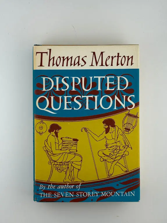 Thomas Merton'S Disputed Questions 1