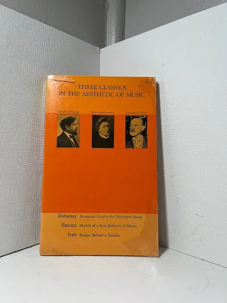 Three Classics In The Aesthetic Of Music: Key Texts On Musical Experience And Value 1