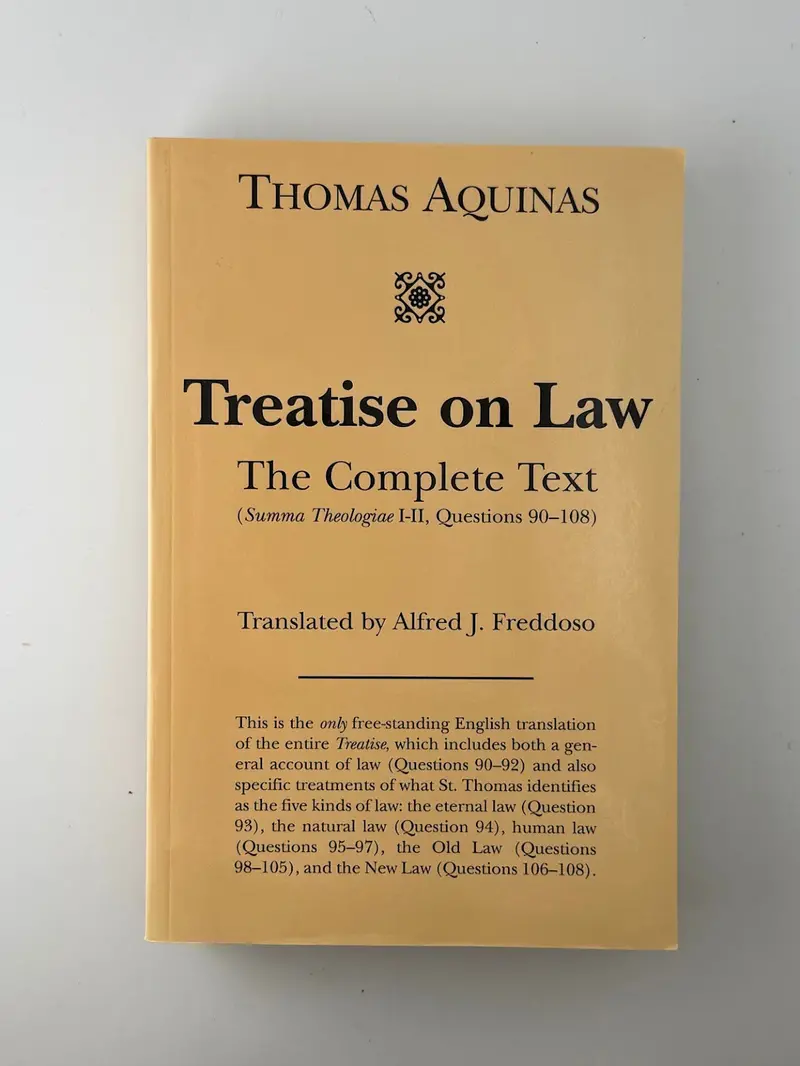 Treatise On Law: From The Summa Theologica By Thomas Aquinas 1