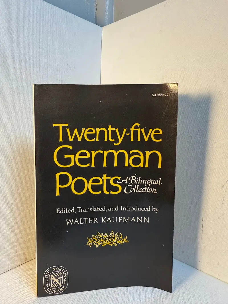 Twenty-Five German Poets: An Anthology Edited By Walter Kaufmann 1